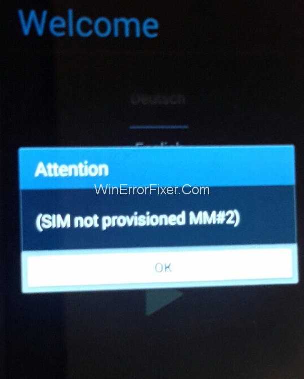 SIM Not Provisioned MM#2 Error