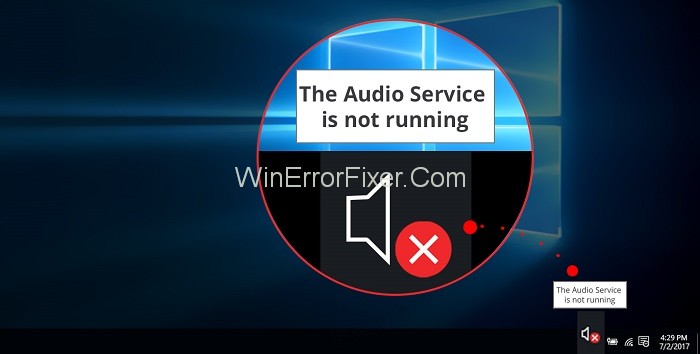 The Audio Service is Not Running Windows 10