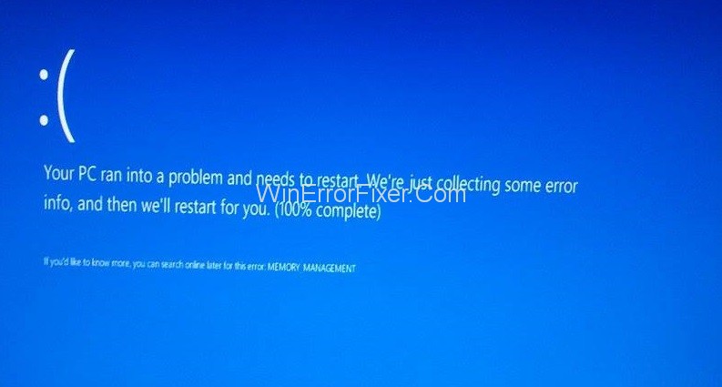 Your PC Ran Into A Problem and Needs to Restart in Windows 10, 8 and 7