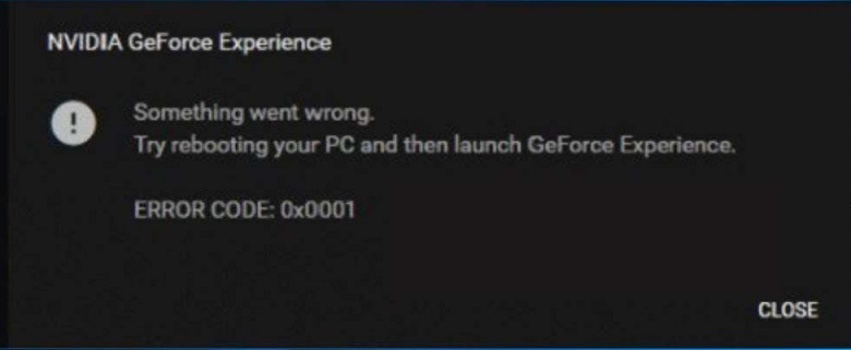 GeForce Experience Error Code 0x0001