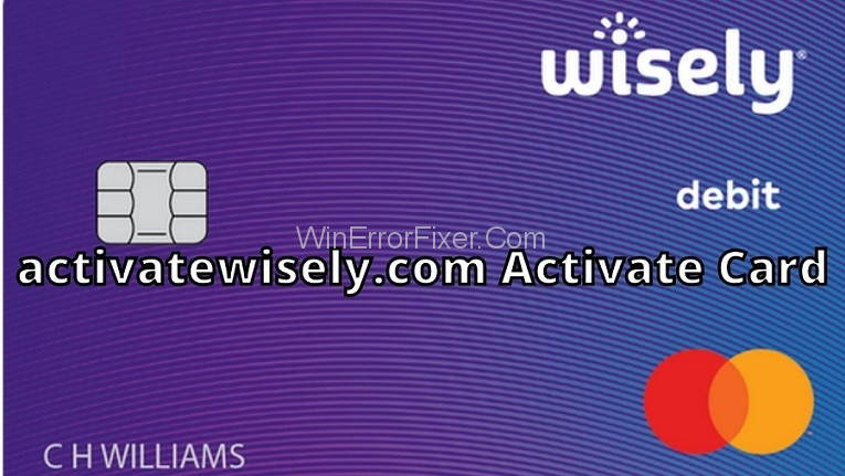 Activatewisely com Activate Card