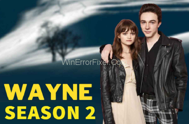 Wayne Season 2
