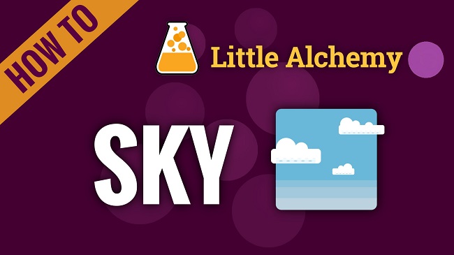 How To Make Sky in Little Alchemy