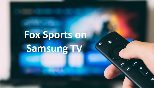 Fox Sports on Samsung TV