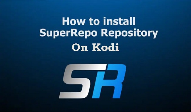 How To Install SuperRepo on Kodi 17